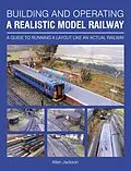 E-Book (epub) Building and Operating a Realistic Model Railway von Allen Jackson