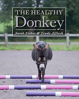 eBook (epub) Healthy Donkey de Sarah Fisher, Trudy Affleck