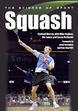 E-Book (epub) Science of Sport: Squash von Stafford Murray, Mike Hughes