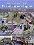 E-Book (epub) Building a Folding Model Railway Layout von Graham Goodchild