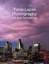 eBook (epub) Time-Lapse Photography de Mark Higgins