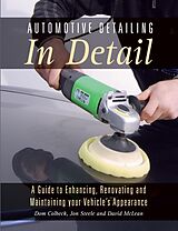E-Book (epub) Automotive Detailing in Detail von Dom Colbeck, Jon Steele
