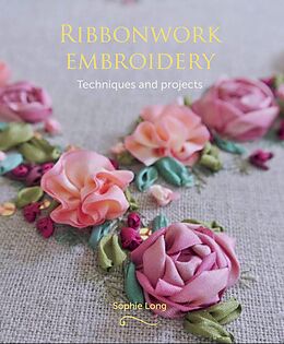 eBook (epub) Ribbonwork Embroidery de Sophie Long