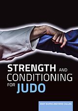 eBook (epub) Strength and Conditioning for Judo de Andy Burns, Mike Callan
