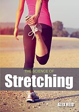 E-Book (epub) Science of Stretching von Alex Reid