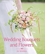 eBook (epub) Wedding Bouquets and Flowers de Jill Woodall