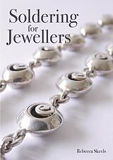 eBook (epub) Soldering for Jewellers de Rebecca Skeels