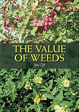 E-Book (epub) The Value of Weeds von Ann Cliff