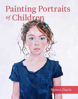 E-Book (epub) Painting Portraits of Children von Simon Davis