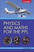 Couverture cartonnée Physics and Maths for the PPL de Luis Burnay