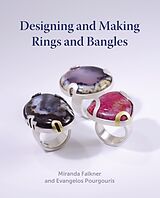 E-Book (epub) Designing and Making Rings and Bangles von Miranda Falkner, Evangelos Pourgouris