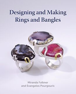 eBook (epub) Designing and Making Rings and Bangles de Miranda Falkner, Evangelos Pourgouris