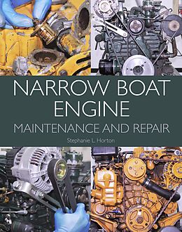 eBook (epub) Narrow Boat Engine Maintenance and Repair de Stephanie L Horton