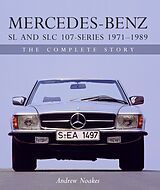 eBook (epub) Mercedes-Benz SL and SLC 107-Series 1971-1989 de Andrew Noakes