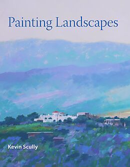 eBook (epub) Painting Landscapes de Kevin Scully