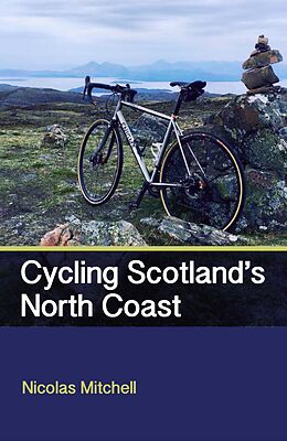 eBook (epub) Cycling Scotland's North Coast de Nicolas Mitchell