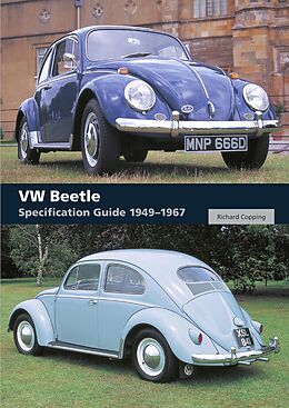 eBook (epub) VW Beetle Specification Guide 1949-1967 de Richard Copping