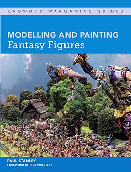 eBook (epub) Modelling and Painting Fantasy Figures de Paul Stanley