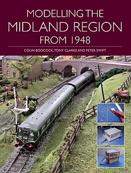 eBook (epub) Modelling the Midland Region from 1948 de Colin Boocock