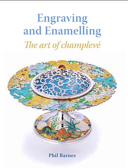 E-Book (epub) Engraving and Enamelling von Phil Barnes