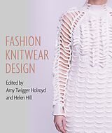 E-Book (epub) Fashion Knitwear Design von Amy Twigger Holroyd
