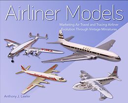 eBook (epub) Airliner Models de Anthony J Lawler