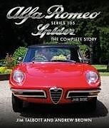 Fester Einband Alfa Romeo 105 Series Spider von Jim Talbott, Andrew Brown