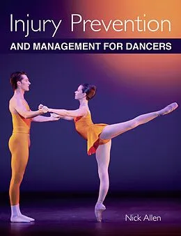 E-Book (epub) Injury Prevention and Management for Dancers von Nick Allen
