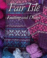 eBook (epub) Fair Isle Knitting and Design de Nicki Merrall