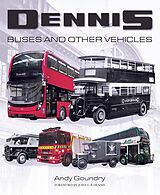 E-Book (epub) Dennis Buses and Other Vehicles von Andy Goundry
