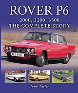 eBook (epub) Rover P6: 2000, 2200, 3500 de James Taylor