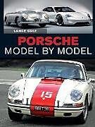Livre Relié Porsche Model by Model de Lance Cole