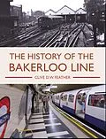 E-Book (epub) The History of the Bakerloo Line von Clive D W Feather