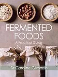 E-Book (epub) Fermented Foods von Caroline Gilmartin