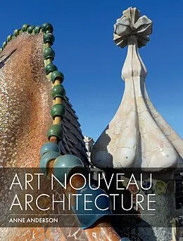 E-Book (epub) Art Nouveau Architecture von Anne Anderson