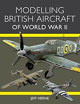 eBook (epub) Modelling British Aircraft of World War II de Jeff Herne