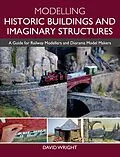 E-Book (epub) Modelling Historic Buildings and Imaginary Structures von David Wright