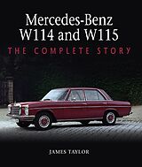 eBook (epub) Mercedes-Benz W114 and W115 de James Taylor