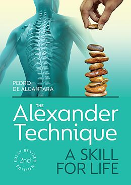 eBook (epub) The Alexander Technique de Pedro De Alcantara