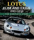 E-Book (epub) Lotus Elise and Exige 1995-2020 von Johnny Tipler
