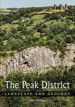 eBook (epub) The Peak District de Tony Waltham