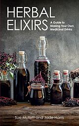 eBook (epub) Herbal Elixirs de Sue Mullett, Jade Harris