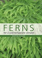 eBook (epub) Ferns for a Cool Temperate Climate de Martin Rickard