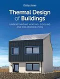 E-Book (epub) Thermal Design of Buildings von Phillip Jones