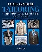 Livre Relié Ladies Couture Tailoring de Michelle Pye