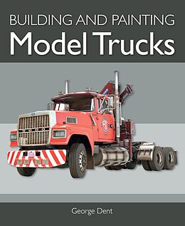 eBook (epub) Building and Painting Model Trucks de George Dent