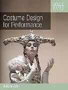 Couverture cartonnée Costume Design for Performance de Bettina John