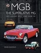 Livre Relié MGB - The superlative MG de David Knowles
