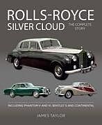 Livre Relié Rolls-Royce Silver Cloud - The Complete Story de James Taylor