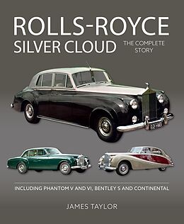 E-Book (epub) Rolls-Royce Silver Cloud - The Complete Story von James Taylor